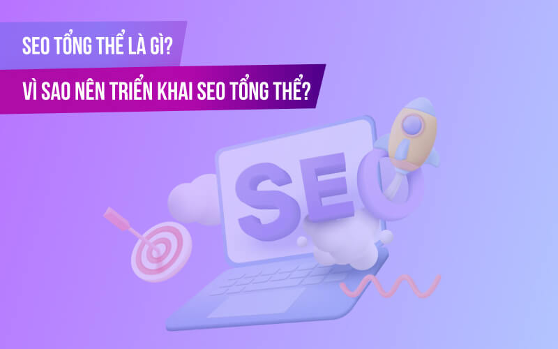 SEO tổng thể